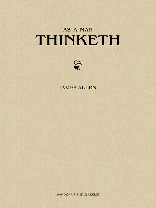 Title details for As a Man Thinketh by James Allen - Available